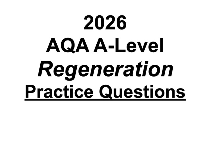 Practice Questions: Regeneration AQA A-Level 2026