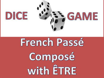 Dice Game - French Passé Composé with Être