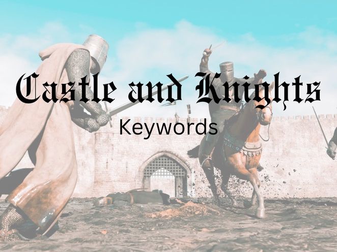 Castle and Knights KeyWords display