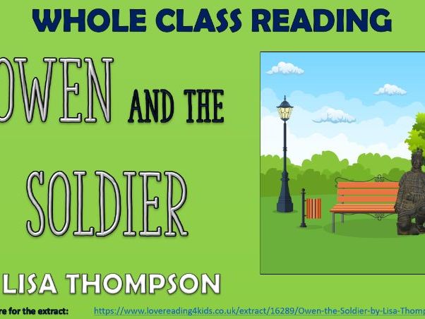Owen and the Soldier - Whole Class Reading Session!