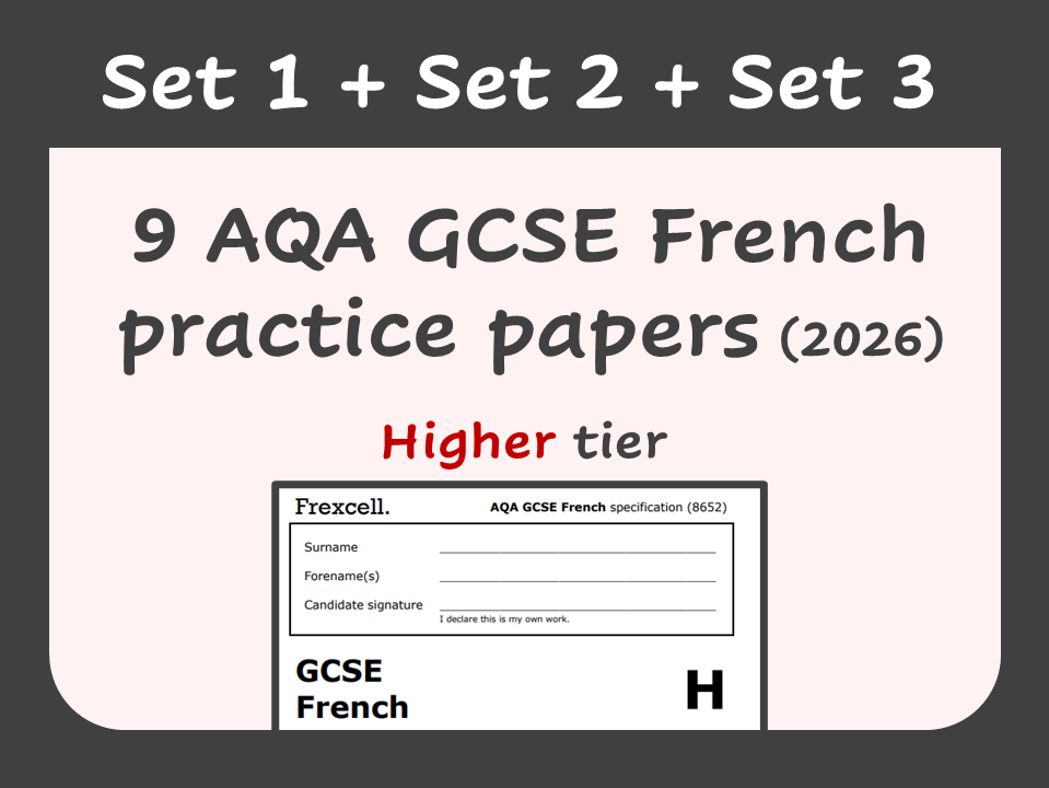 AQA GCSE French (2026) – Higher Practice Paper Bundle (Sets 1, 2, 3)
