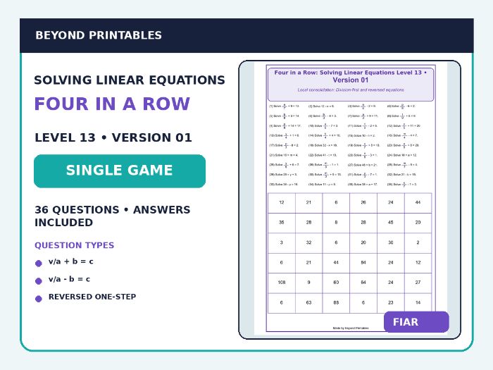 Solving Linear Equations Four in a Row | Division-First & Reversed Equations : Level 13 Version 1 |