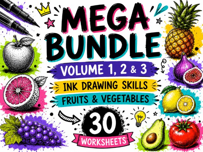 Ink Drawing Skills – Fruits & Vegetables Mega Bundle | Volumes 1, 2 & 3 | 30 KS3 Art Worksheets