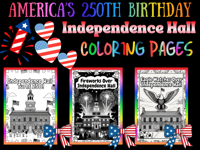 America 250 Independence Hall Coloring Pages for Kids - NO PREP 4th of July Pack