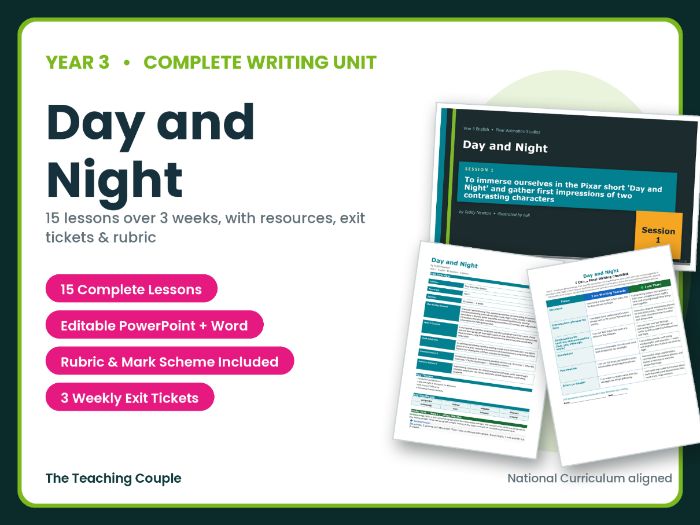 Day and Night | Year 3 English Unit | 15 Complete Lessons + Resources + Mark Scheme