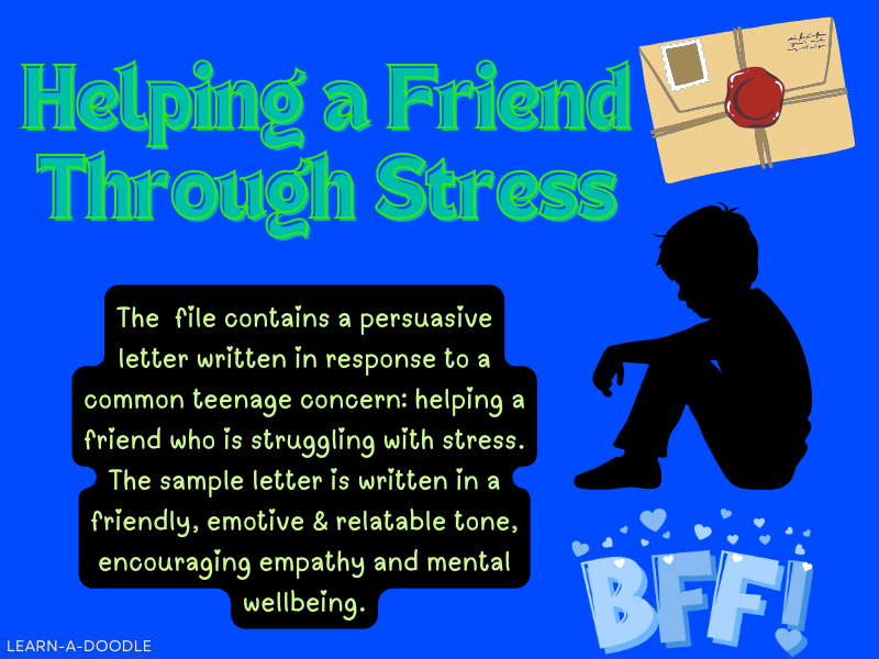 Helping a Friend Through Stress – A Persuasive Letter Example