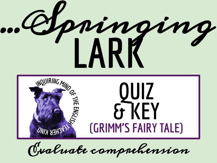 "The Singing, Springing Lark" Quiz and Answer Key | Grimm's Fairy Tale | Love Story