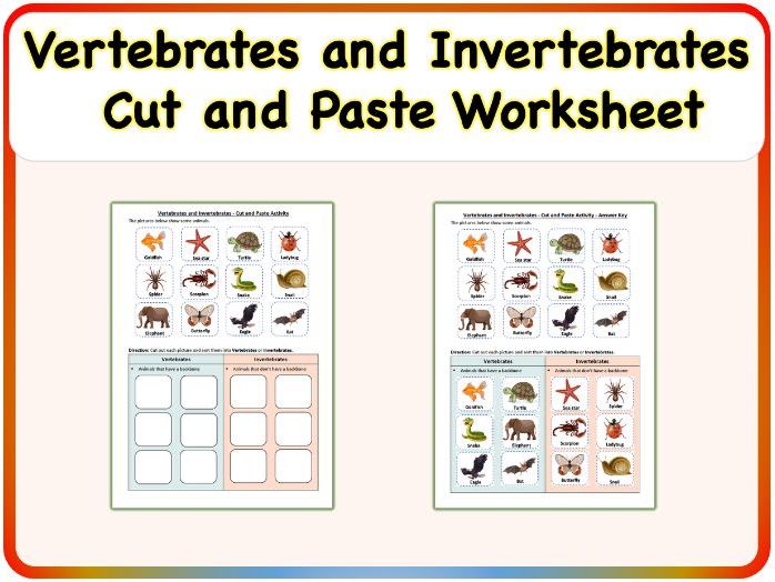 Vertebrates and Invertebrates - Cut and Paste Worksheet Activity (Printable PDF)