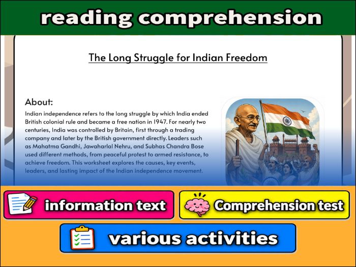 The Long Struggle for Indian Freedom - Comprehension 91����t & Activities