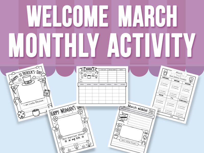 Welcome March Monthly Activity