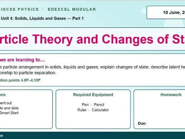 IGCSE Physics: Particle Theory & Changes of State | Edexcel Modular | Unit 4 | L5