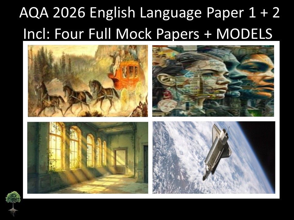 Four AQA GCSE English Language Paper 1 + 2 Mocks | Models