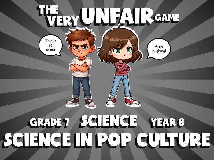 Science in Pop Culture VERY UNFAIR GAME | No-Prep Year 8 Science Review Activity