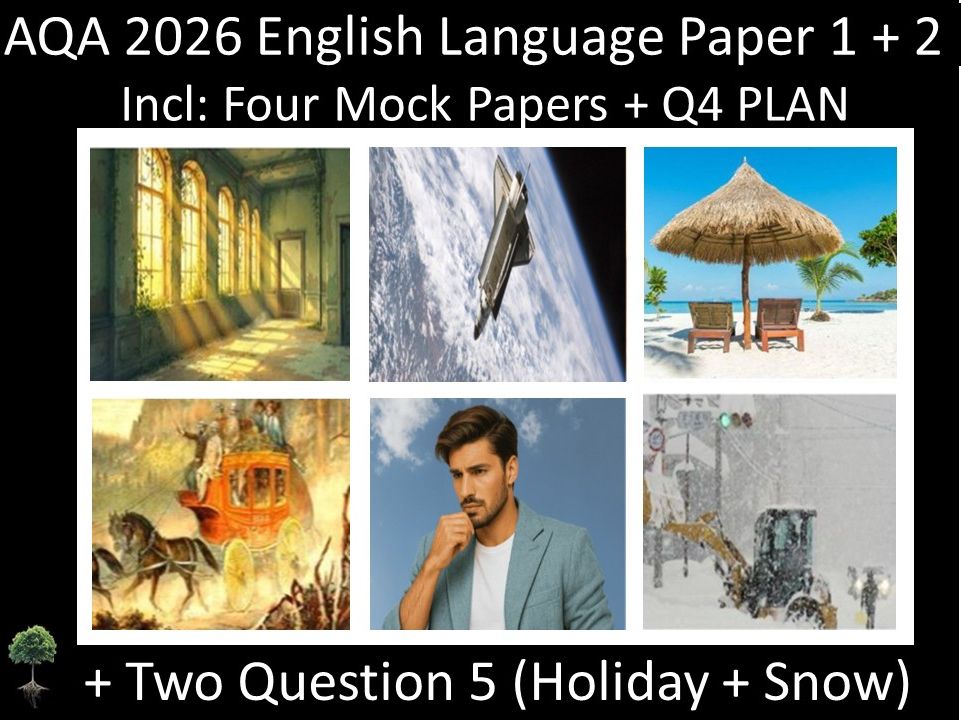 Four AQA 2026 English Language Paper 1 + 2 | Q4 PLAN + Question 5 (HOLIDAY + SNOW)