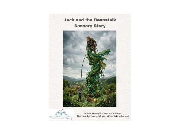 Jack and the Beanstalk Sensory Story and Sensory Rich Activities PMLD SEND Inclusive Classrooms