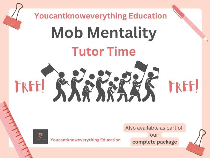 Mob Mentality Tutor Time