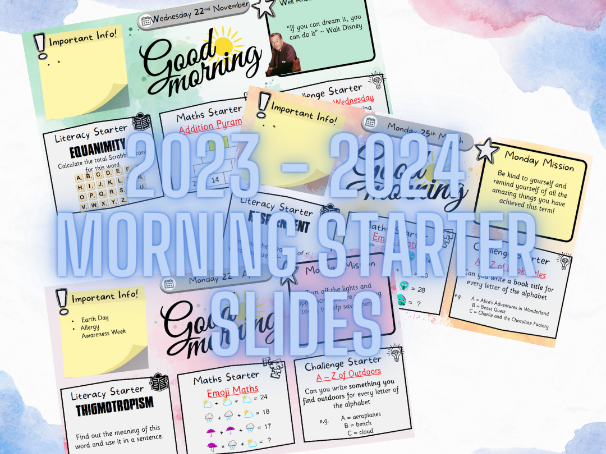 2023 2024 Morning Starter Slides Teaching Resources