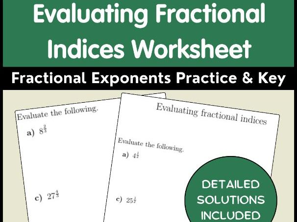 Evaluating Fractional Indices Worksheet | Fractional Exponents Practice & Key