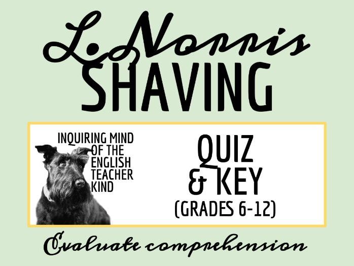 "Shaving" by Leslie Norris Quiz and Answer Key (Coming-of-Age Short Story)
