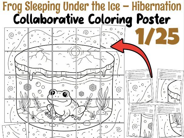 Frog Sleeping Under the Ice – Hibernation Collaborative Coloring Poster | Science