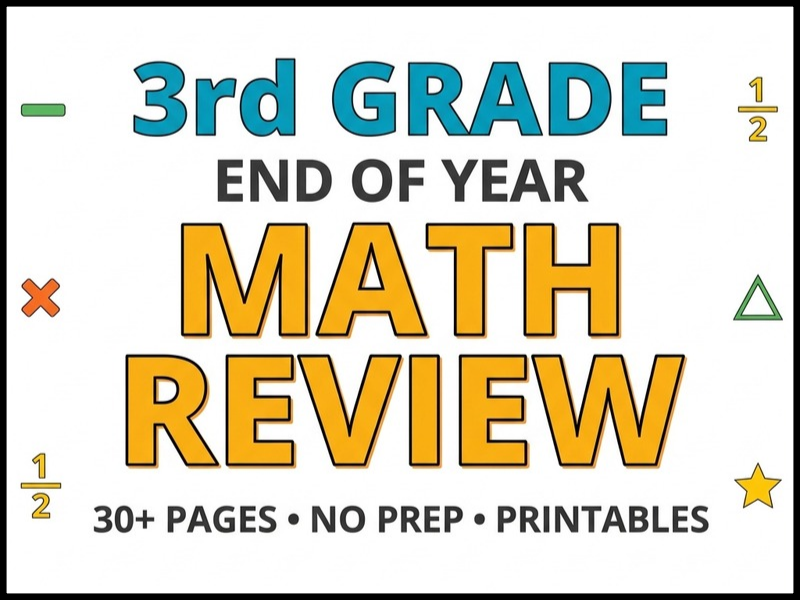 3rd Grade End of Year Math Review | No Prep Worksheets