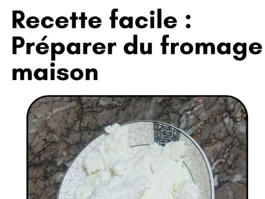 Recette du Fromage Maison- Support Visuel