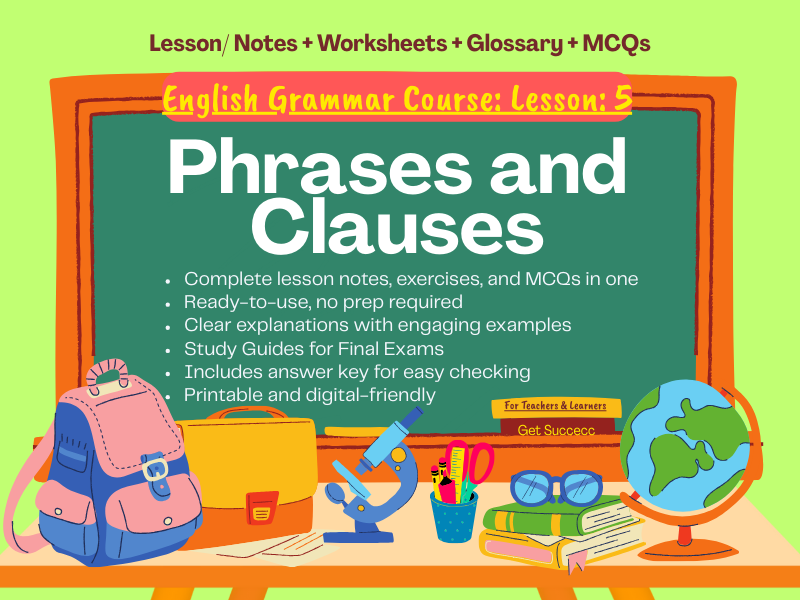 Phrases and Clauses Made Easy: Ultimate Study Guide with Notes, Activities & MCQs