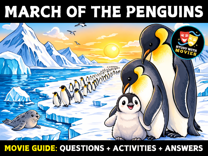 March of the Penguins (2005) Movie Guide - Questions & Activities with Answers