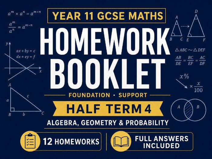 Year 11 GCSE Foundation Maths Homework Booklet – Support Half Term 4 with Answers