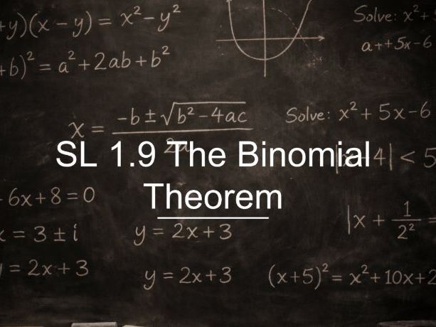 IB Math AA SL 1.9 - The Binomial Theorem