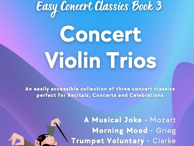 Easy Concert Classics Book 3 (Violin Trio)