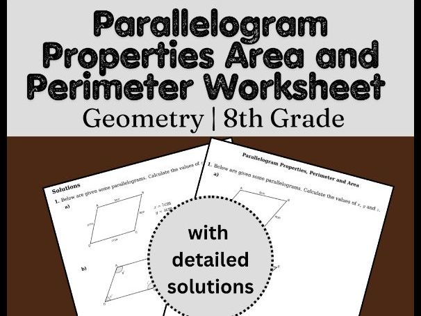 Parallelogram Properties Area and Perimeter Worksheet | Geometry | 8th Grade