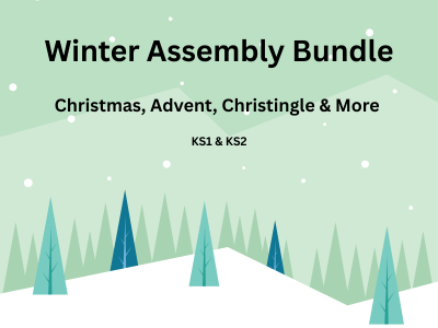 Winter Assembly Bundle | Christmas, Advent, Christingle & More | KS1 & KS2