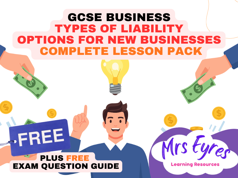 GCSE Business Lesson: Liability and Options for New Businesses  Complete Lesson Pack