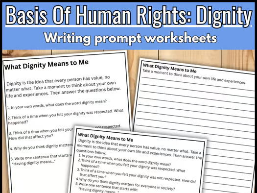 Writing promt- What Dignity Means to Me?