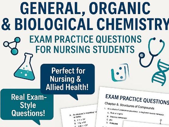 General, Organic & Biological Chemistry Exam