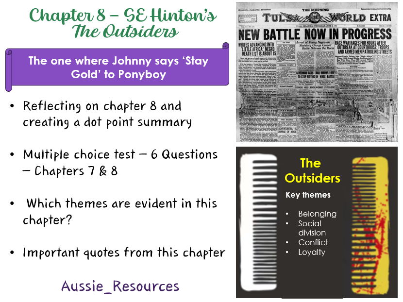 10 English – The Outsiders Novel Study – Chapter 8