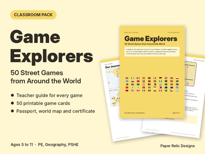 Game Explorers: 50 Street Games from Around the World (KS1/KS2 PE, Playground and Geography Pack)