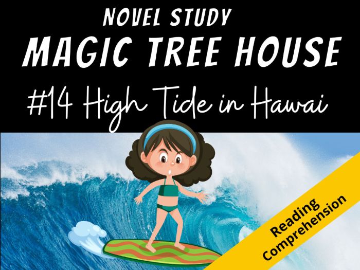 MAGIC TREE HOUSE #28 High Tide in Hawaii NOVEL STUDY and Reading ...