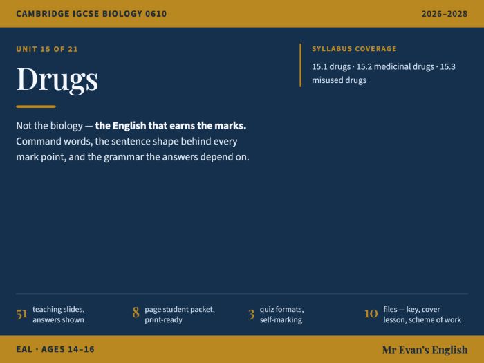IGCSE Biology 0610 U15 Drugs — EAL