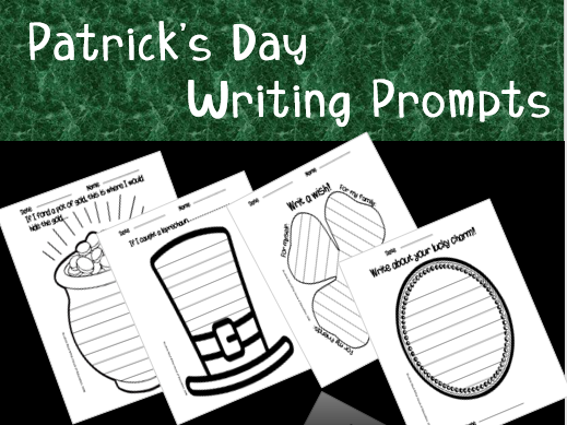 Patrick's day writing prompts