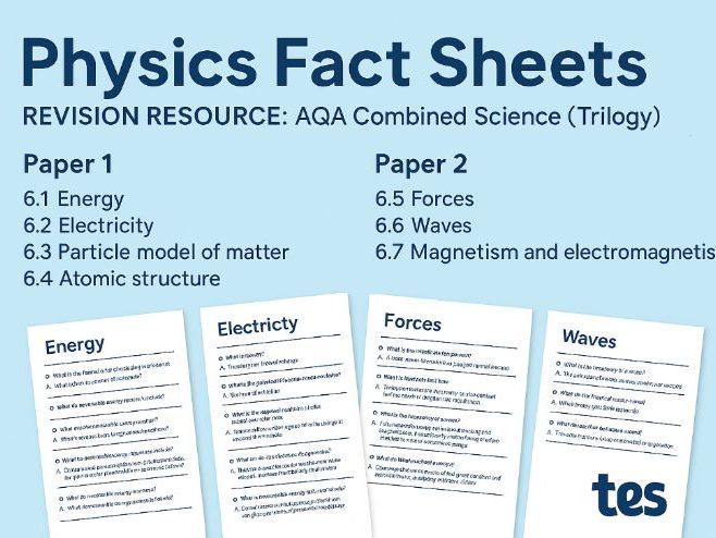 AQA GCSE Combined Science (Trilogy) Physics Fact Sheets