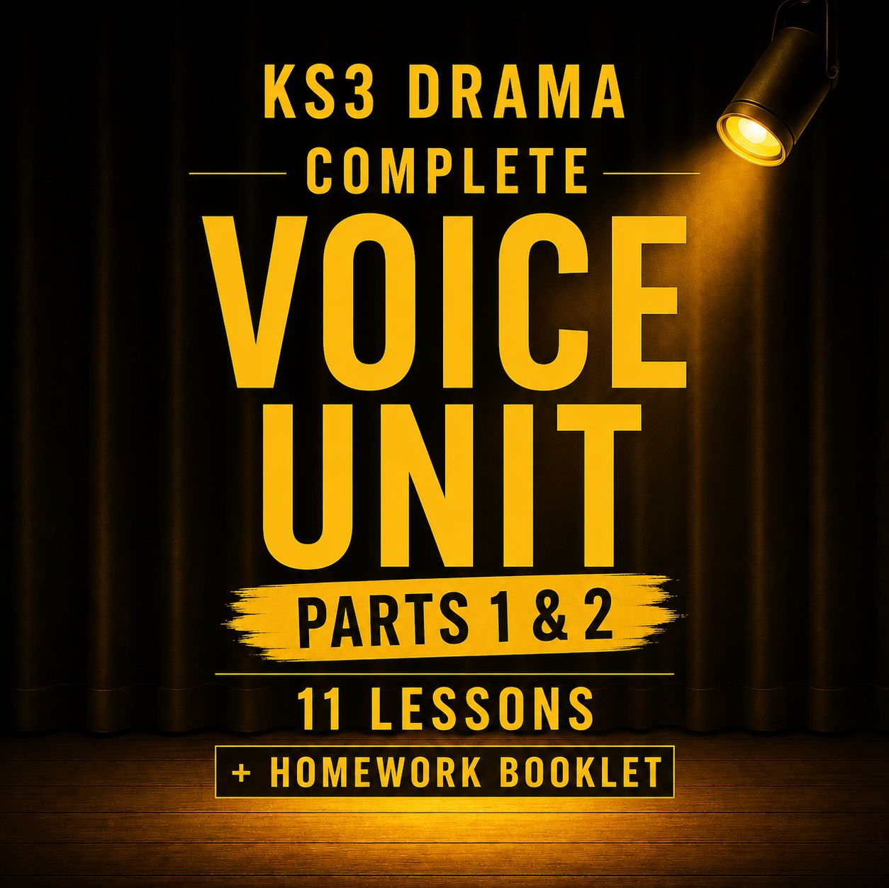 KS3 Drama: Complete Voice Unit (Parts 1 & 2) – 11 Lessons + Homework Booklet