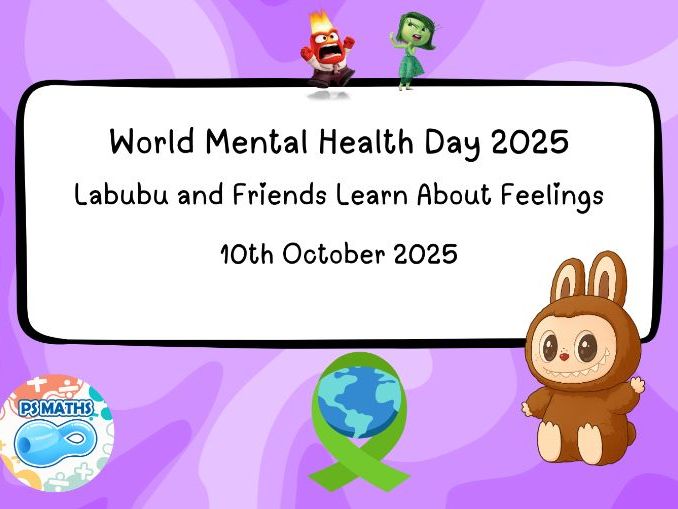 World Mental Health Day 2025: Labubu, Inside Out 2 & Friends Assembly PowerPoint (Primary)