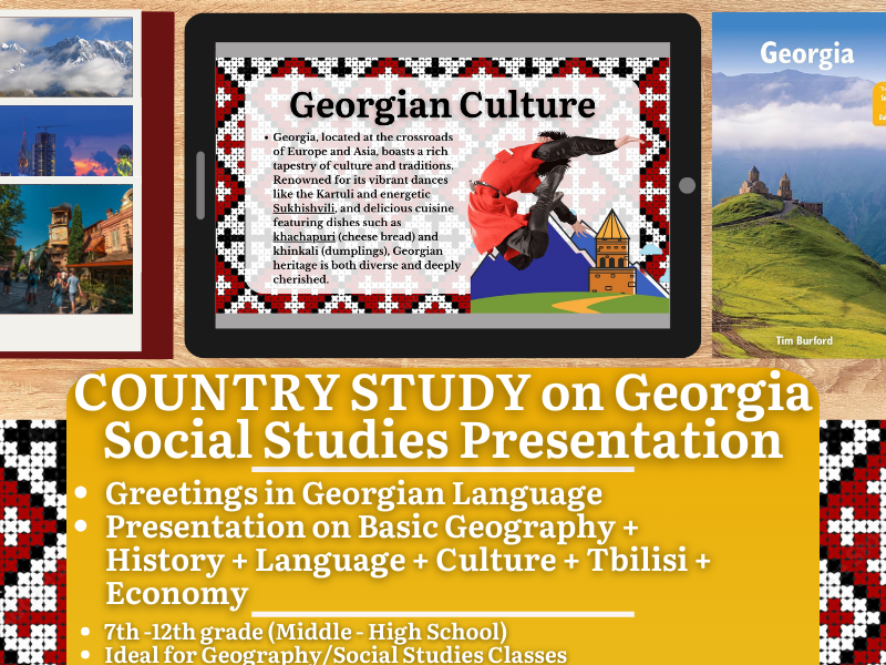 Country Study Presentation on Georgia - Caucasus - Europe