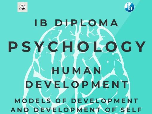 IB DP Psychology - Context 2: Human Development - Complete Topical Revision Guide