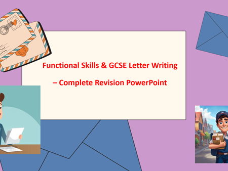 Functional Skills & GCSE Letter Writing  Complete Revision PowerPoint