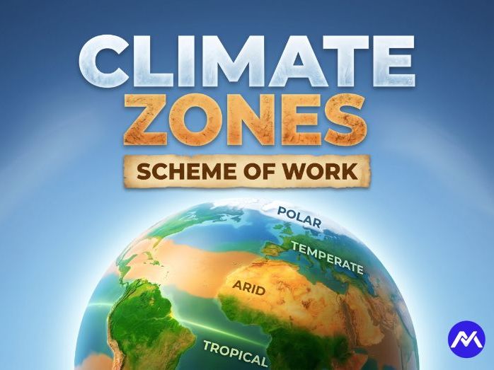 Climate Zones Scheme of Work for Year 6 Geography - KS2