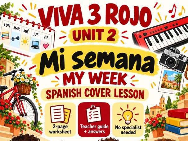 KS3 Spanish Cover Lesson | Viva 3 Rojo Module 1 Unit 2 | Mi semana