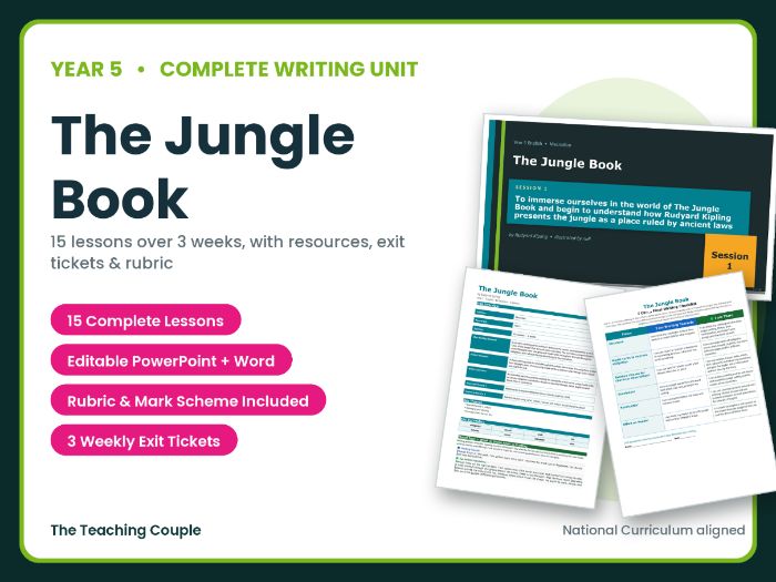 The Jungle Book | Year 5 English Unit | 15 Complete Lessons + Resources + Mark Scheme